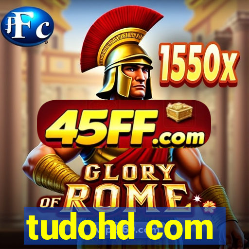 tudohd com
